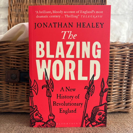 The Blazing World by Jonathan Healey